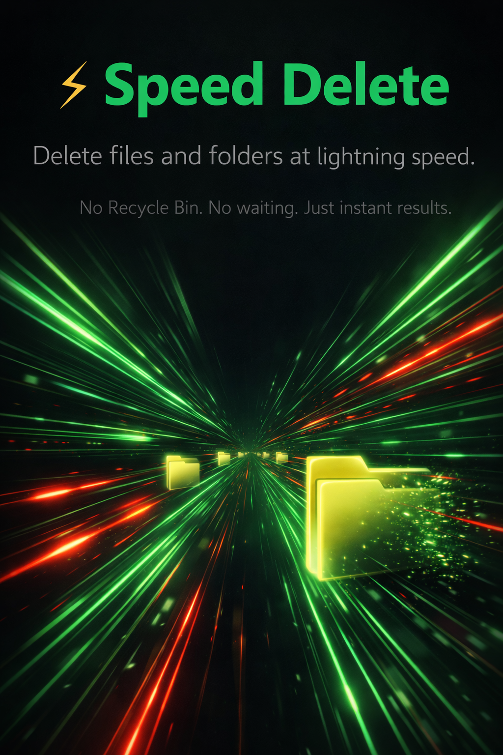 Speed Delete Features